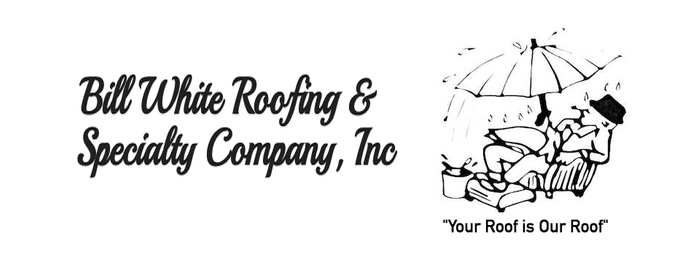 Bill White Roofing and Specialty